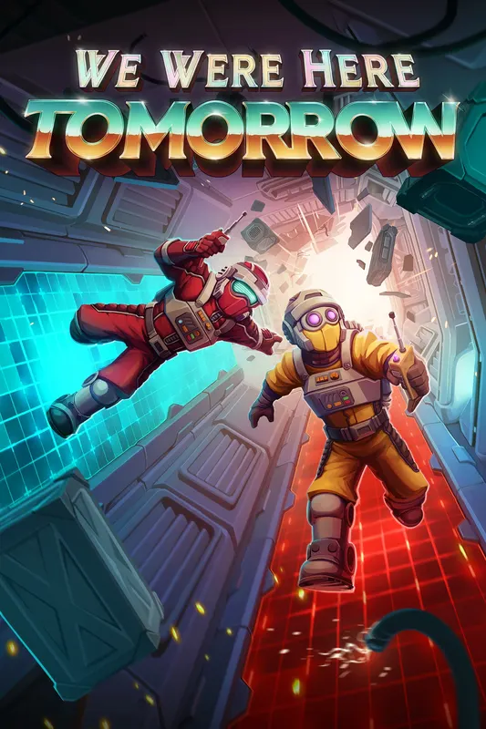 We Were Here Tomorrow
